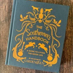 Harper Collins Housewarming Gifts The Southerner's Handbook