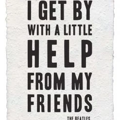 Sugarboo Co Sugarboo & Co: Handmade Print - A Little Help From My Friends