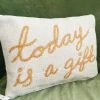 Creative Co-op Today Is A Gift Pillow