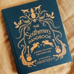 Harper Collins Housewarming Gifts The Southerner's Handbook