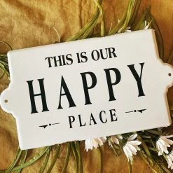 Creative Co-op Housewarming Gifts This Is Our Happy Place Metal Sign