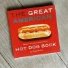 Gibbs Smith Great American Hot Dog Book
