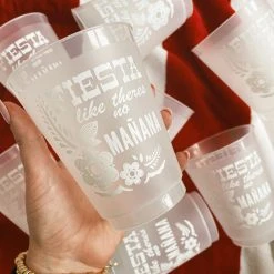 Sip Hip Hooray Fiesta Like There's No Mañana Reusable Cups Hostess Gifts
