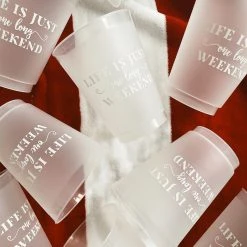 Sip Hip Hooray Life Is One Long Weekend Reusable Cups