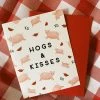 Slightly Stationery Hogs And Kisses Card