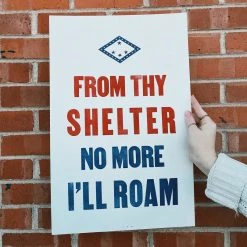 Old Try: From Thy Shelter Print - 13x20