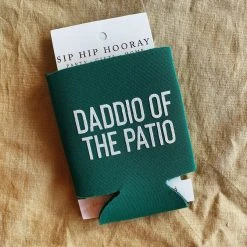 Sip Hip Hooray Daddio Of The Patio Drink Sleeve