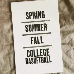 Old Try: College Basketball Season Print - 13x20