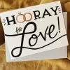 Slightly Stationery Wedding Gifts Hooray For Love Card