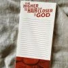 SOUTHERN FRIED DESIGN BARN Gifts For Her The Higher The Hair Notepad