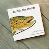 Explore The Outdoors Books Match The Hatch 2 Explore The Outdoors Books Match The Hatch