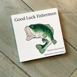 Explore The Outdoors Books Good Luck Fisherman