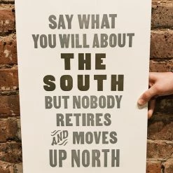 The Old Try Old Try: Say What You Will Print - 13x20