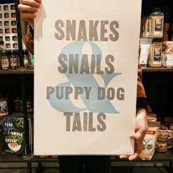 Gifts For Baby Old Try: What Folks Are Made Of - Puppy Dog Tails (13x20)