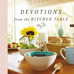 Harper Collins Christian Gifts Under $30 Devotions From The Kitchen Table