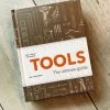 Chronicle Books Tools: The Ultimate Guide 2 Chronicle Books Tools: The Ultimate Guide