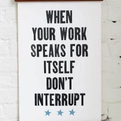 2022 Graduation Old Try: Work Speaks Print - 13x20