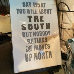 The Old Try Old Try: Say What You Will Print - 13x20