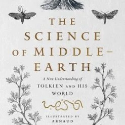 Simon & Schuster The Science Of Middle Earth (Paperback)