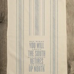 SOUTHERN FRIED DESIGN BARN Fayetteville, Arkansas Say What You Will Kitchen Towel 7 SOUTHERN FRIED DESIGN BARN Fayetteville, Arkansas Say What You Will Kitchen Towel