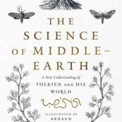 Simon & Schuster Gifts For Him The Science Of Middle Earth