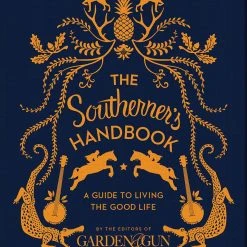 Harper Collins Housewarming Gifts The Southerner's Handbook