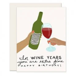 Slightly Stationery Wine Years Card